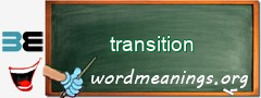 WordMeaning blackboard for transition